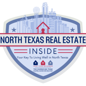 Inside North Texas Real Estate with The Dunnican Team at Coldwell Banker Apex, Realtors